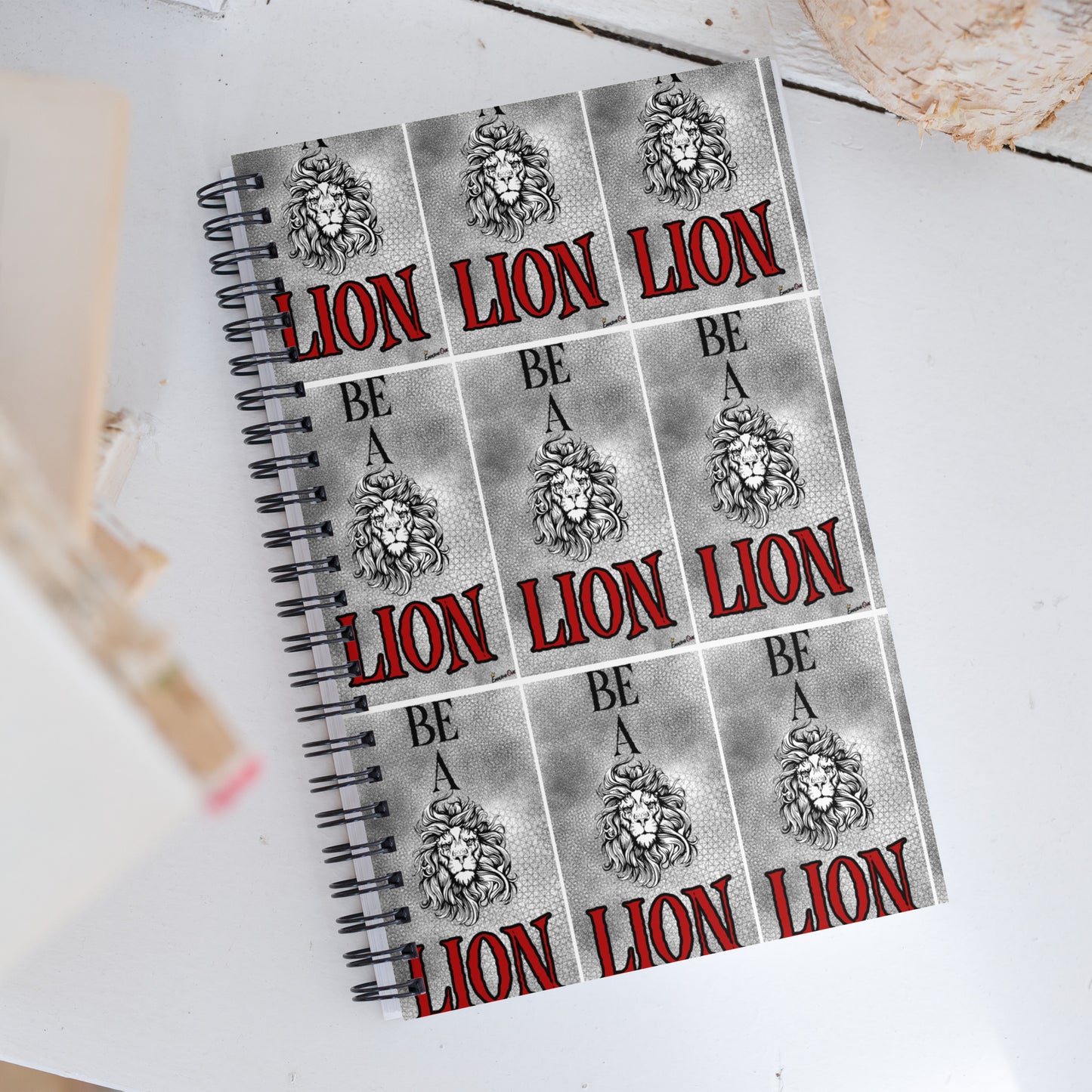 Be a Lion- Spiral notebook