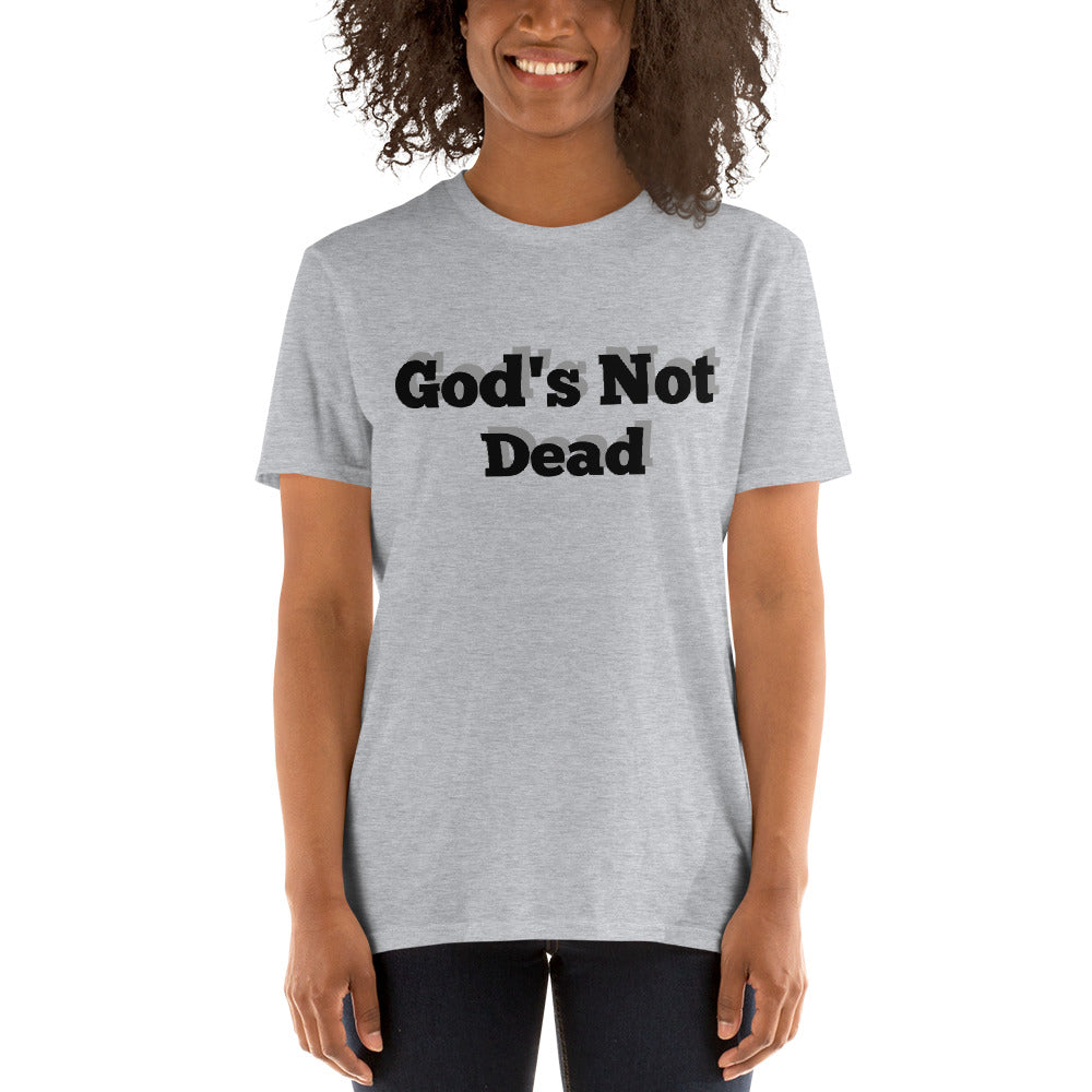 God's Not Dead Short-Sleeve Unisex T-Shirt