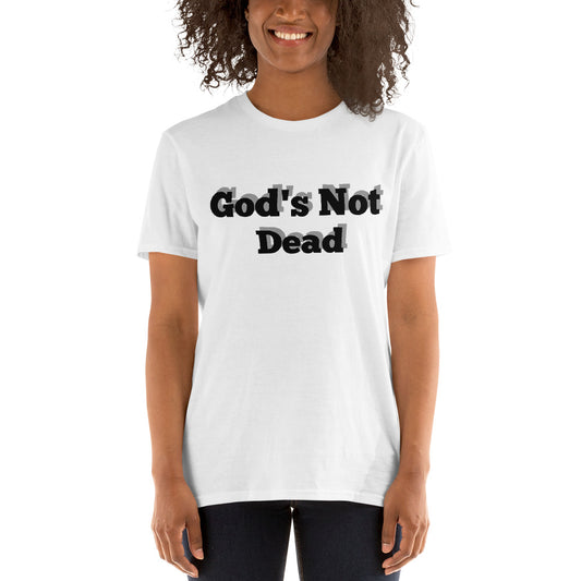 God's Not Dead Short-Sleeve Unisex T-Shirt